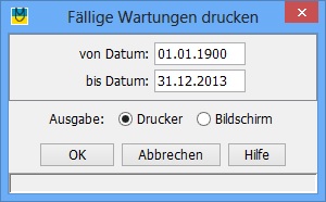 Aufruf Liste f�lliger Wartungen